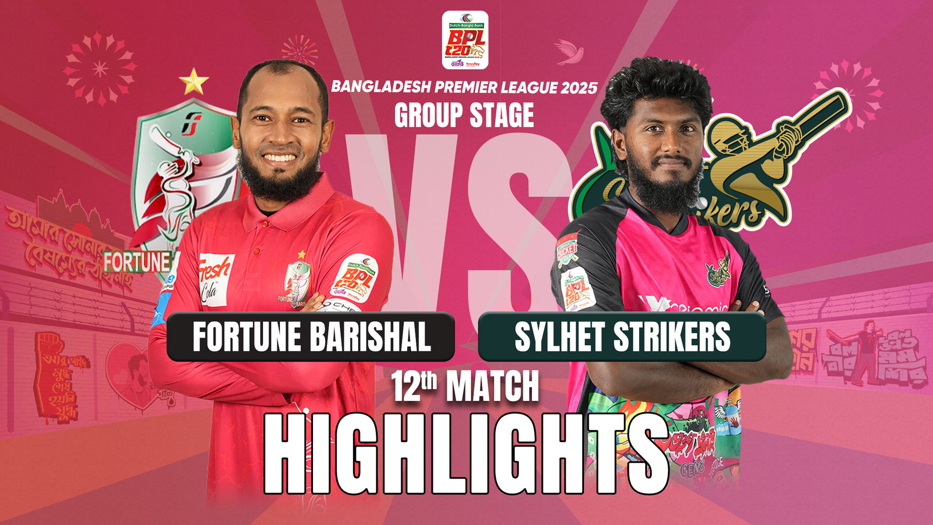 Fortune Barishal vs Sylhet Strikers || 12th Match