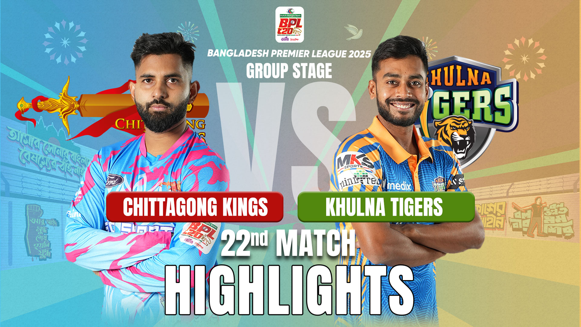 Khulna Tigers vs Chittagong Kings || 22nd Match