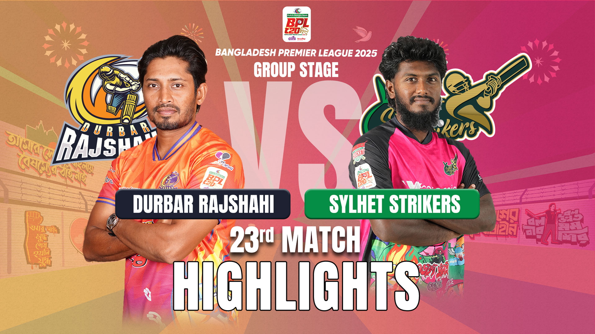 Durbar Rajshahi vs Sylhet Strikers || 23rd Match