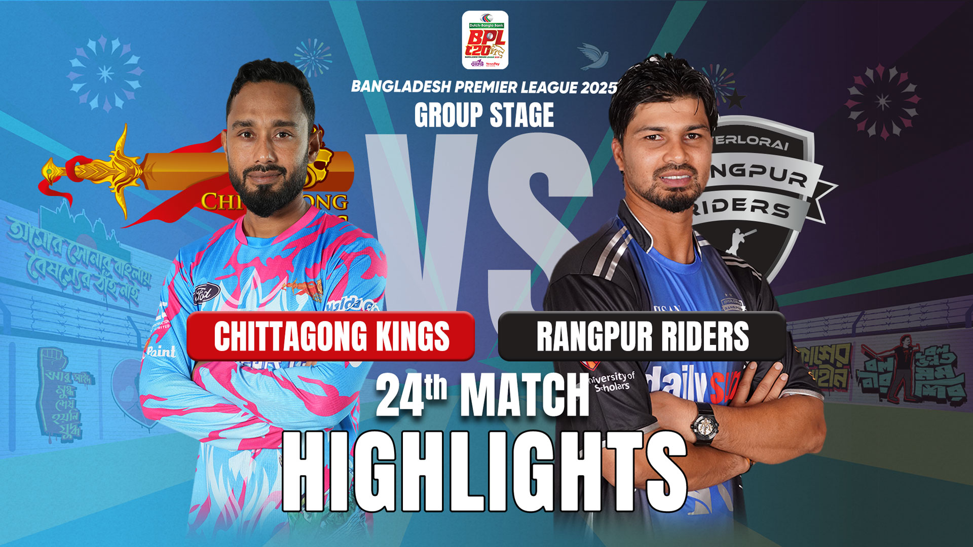 Rangpur Riders vs Chittagong Kings || 24th Match