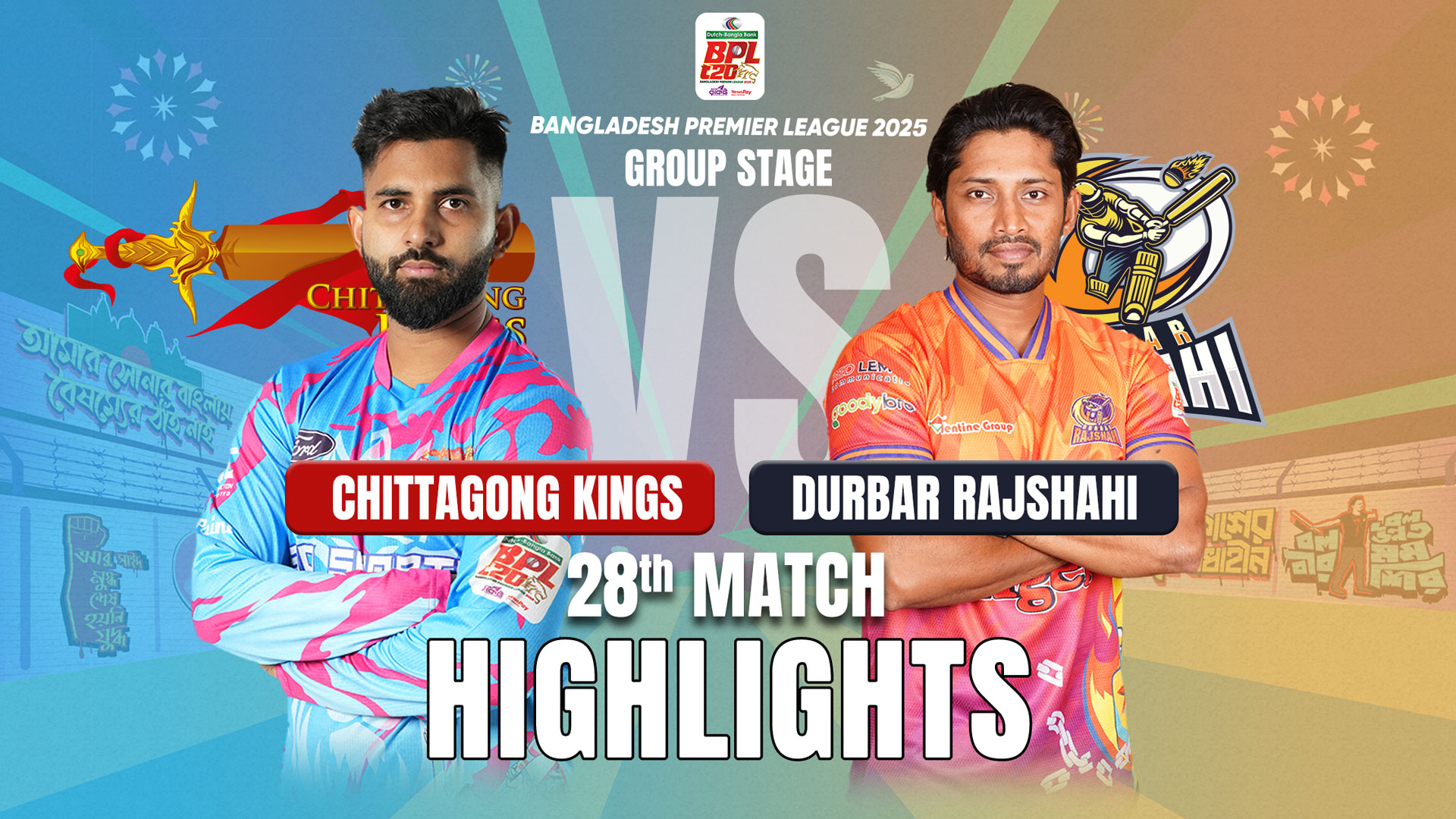 Durbar Rajshahi vs Chittagong Kings || 28th Match