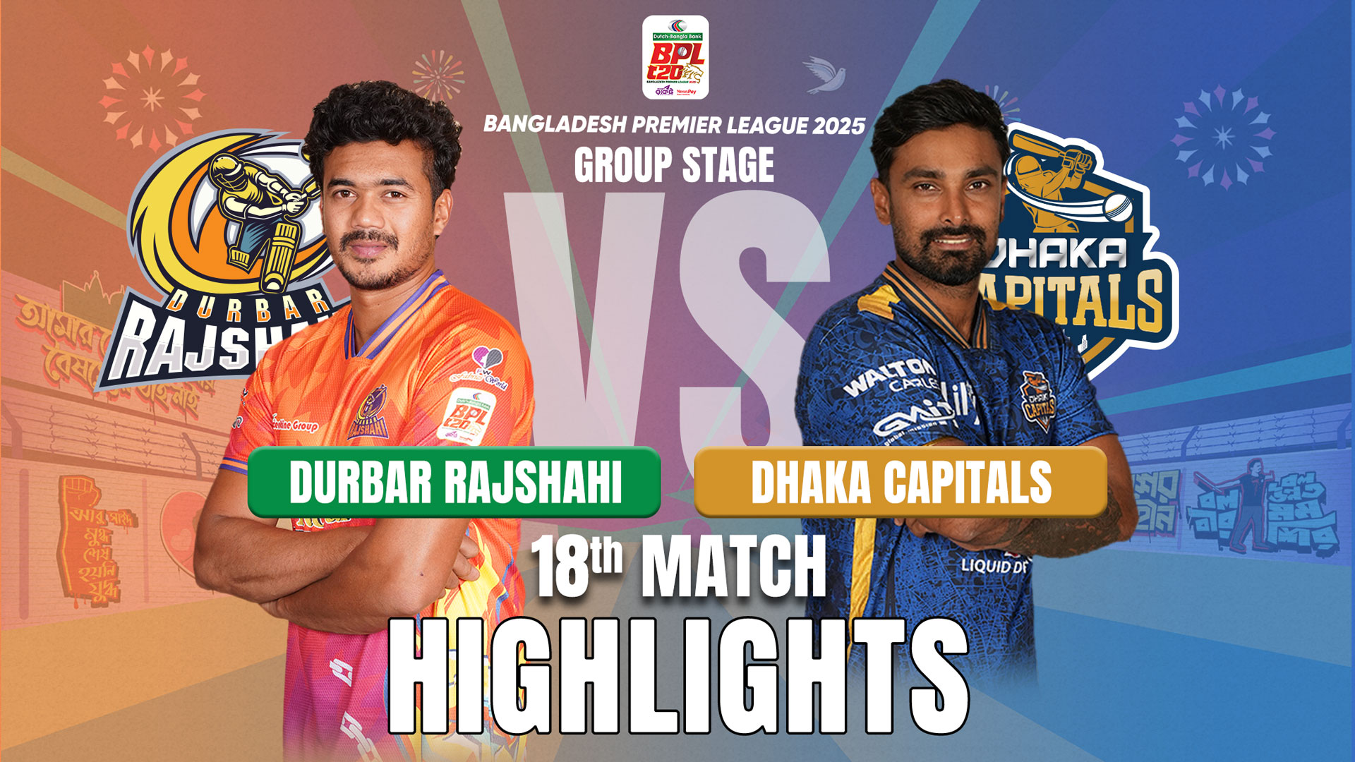Durbar Rajshahi vs Dhaka Capitals || 18th Match