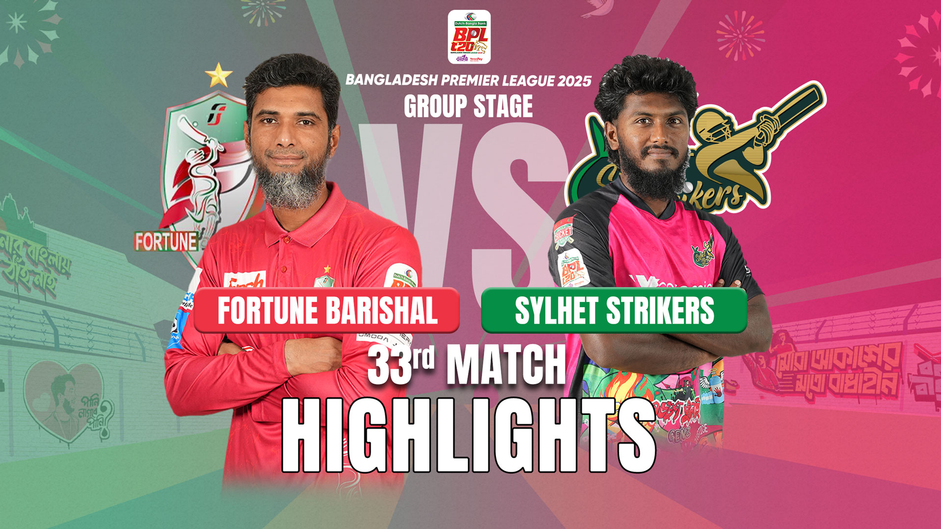 Fortune Barishal vs Sylhet Strikers || 33rd Match