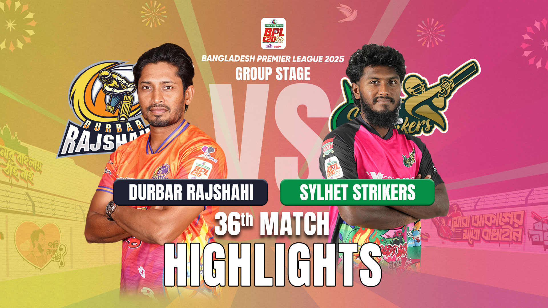 Durbar Rajshahi vs Sylhet Strikers || 36th Match