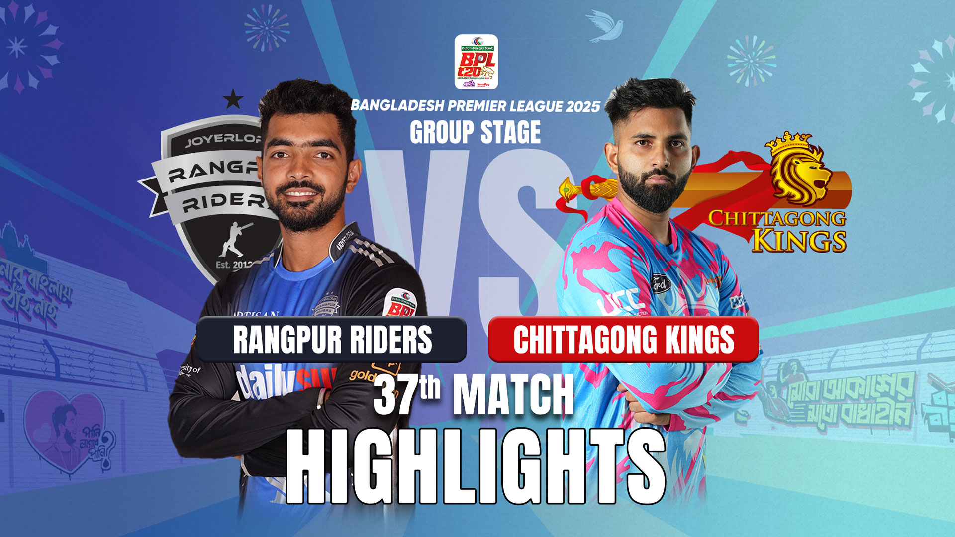 Rangpur Riders vs Chittagong Kings || 37th Match
