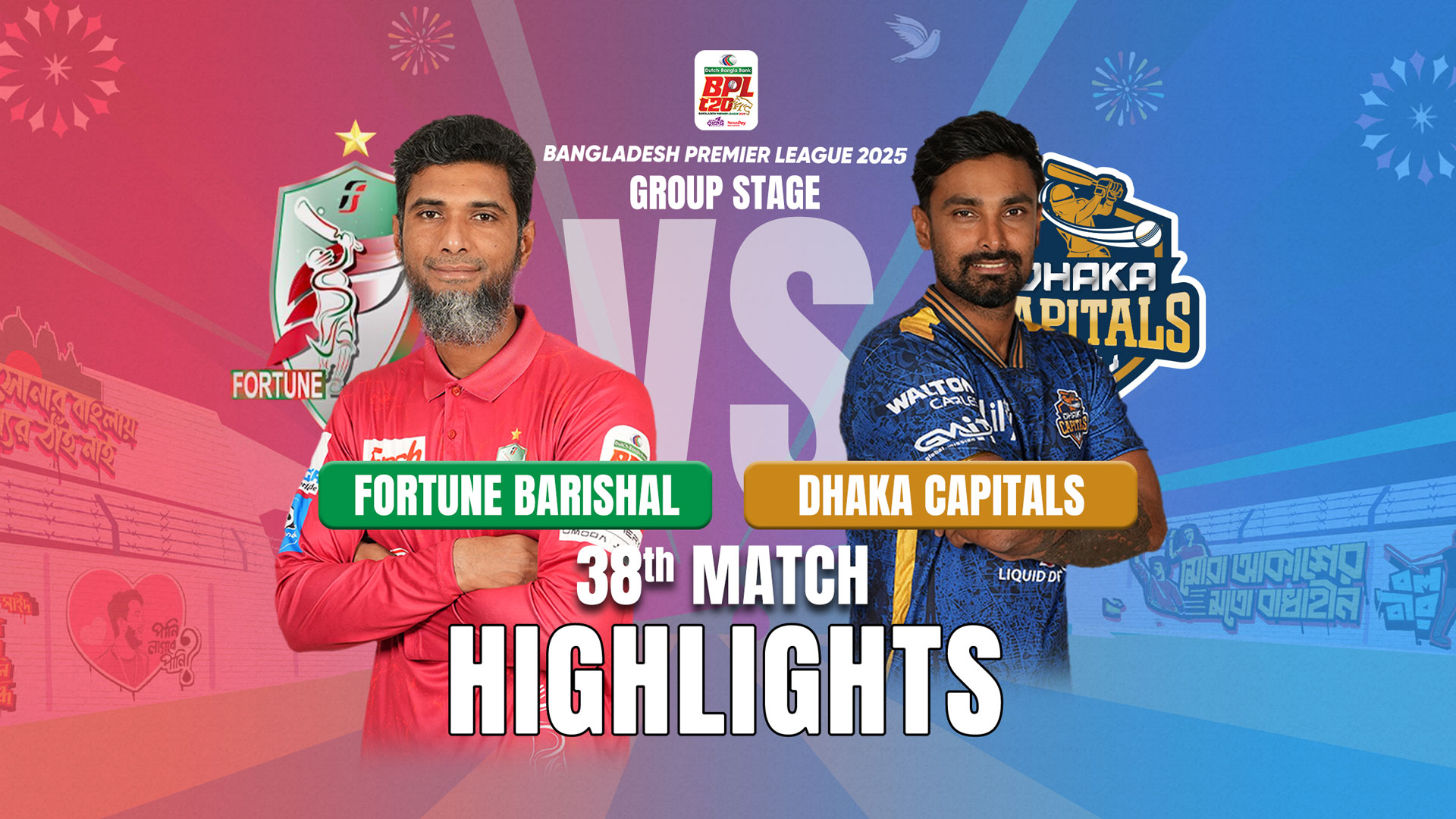 Fortune Barishal vs Dhaka Capitals || 38th Match