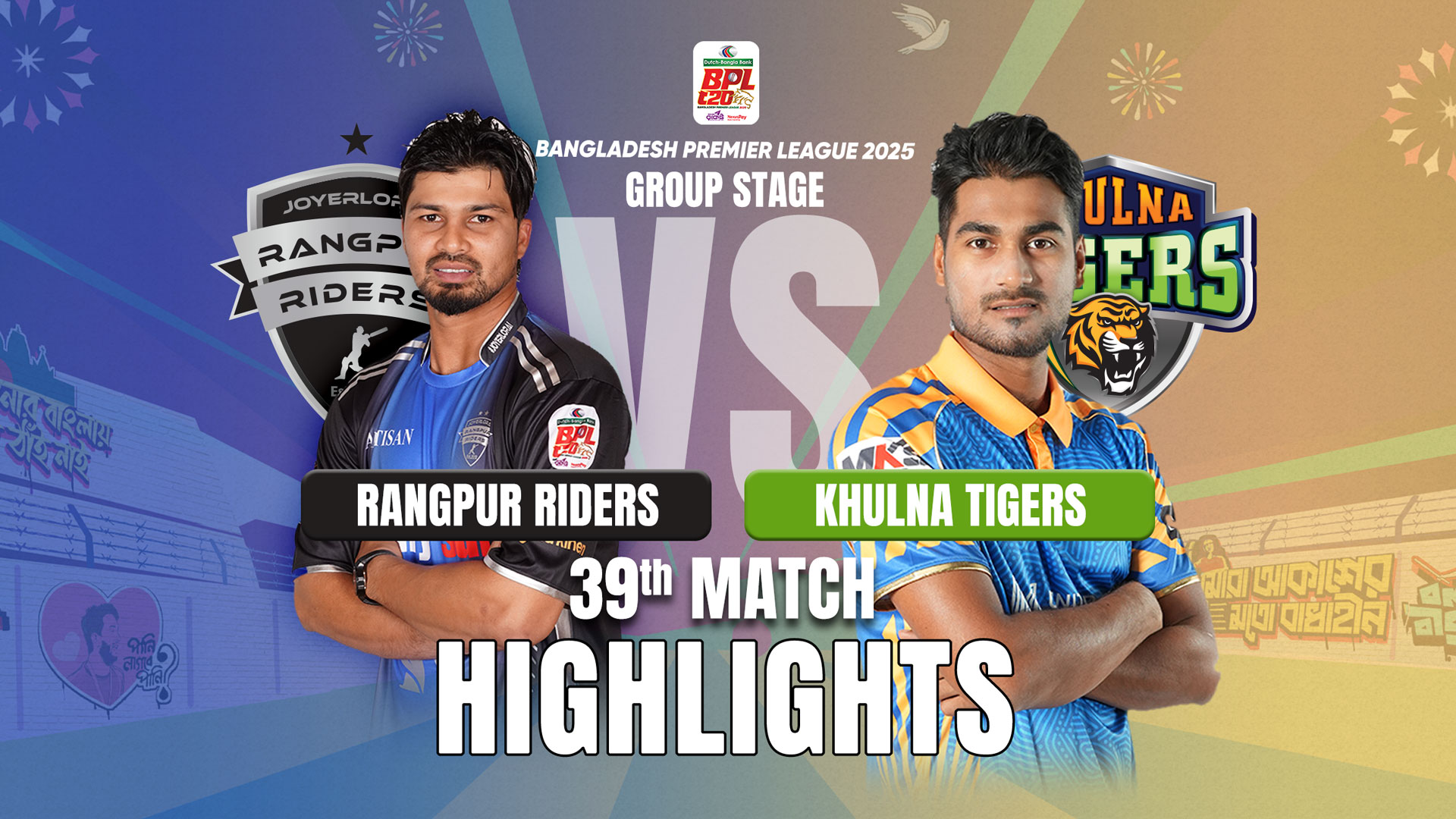 Rangpur Riders vs Khulna Tigers || 39th Match
