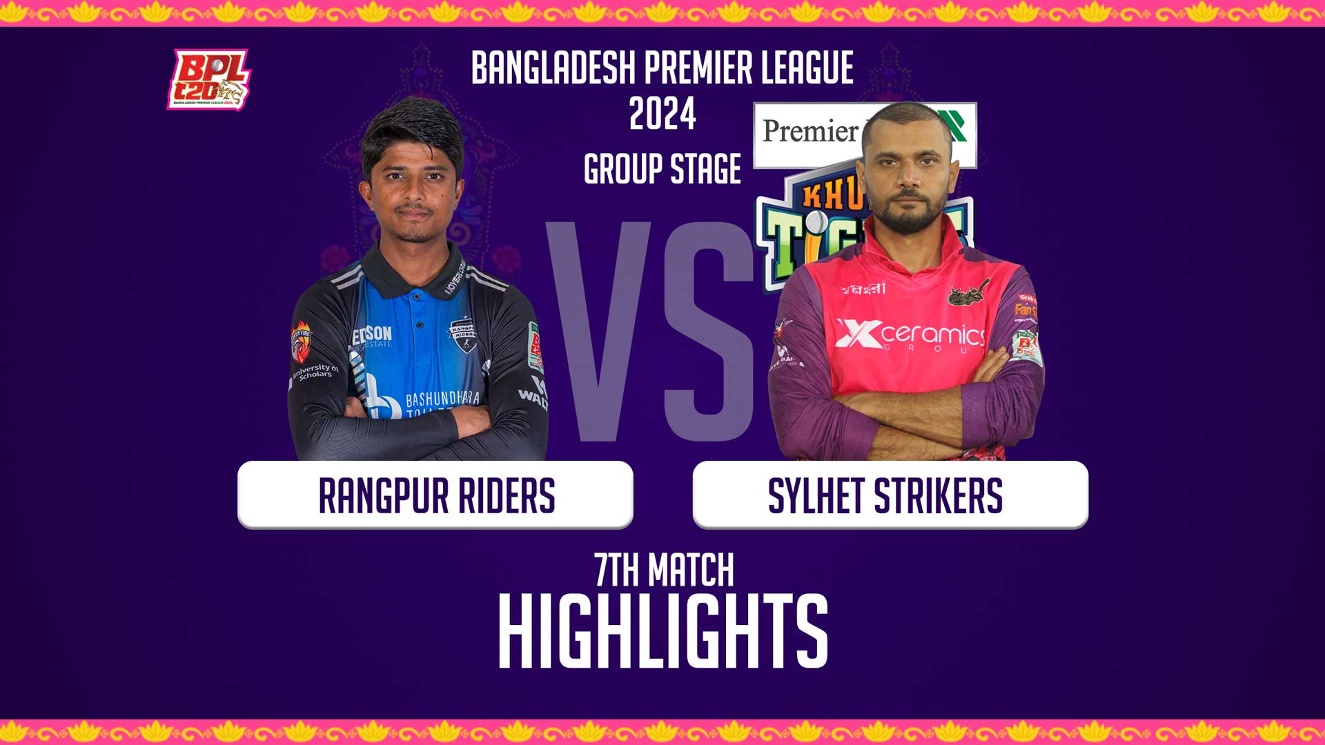 Rangpur Riders vs Sylhet Strikers || 7th Match