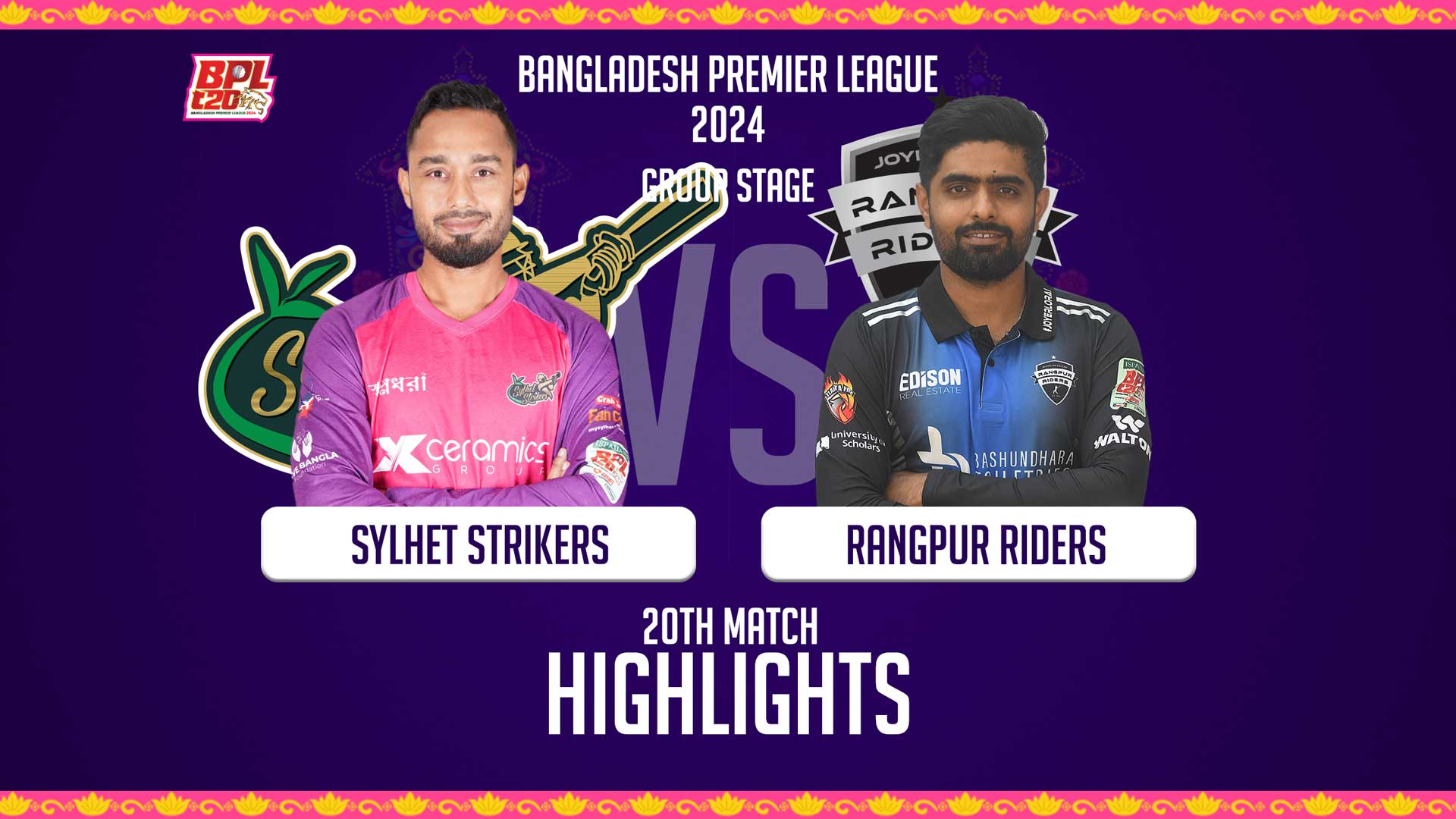 Sylhet Strikers vs Rangpur Riders || 20th Match