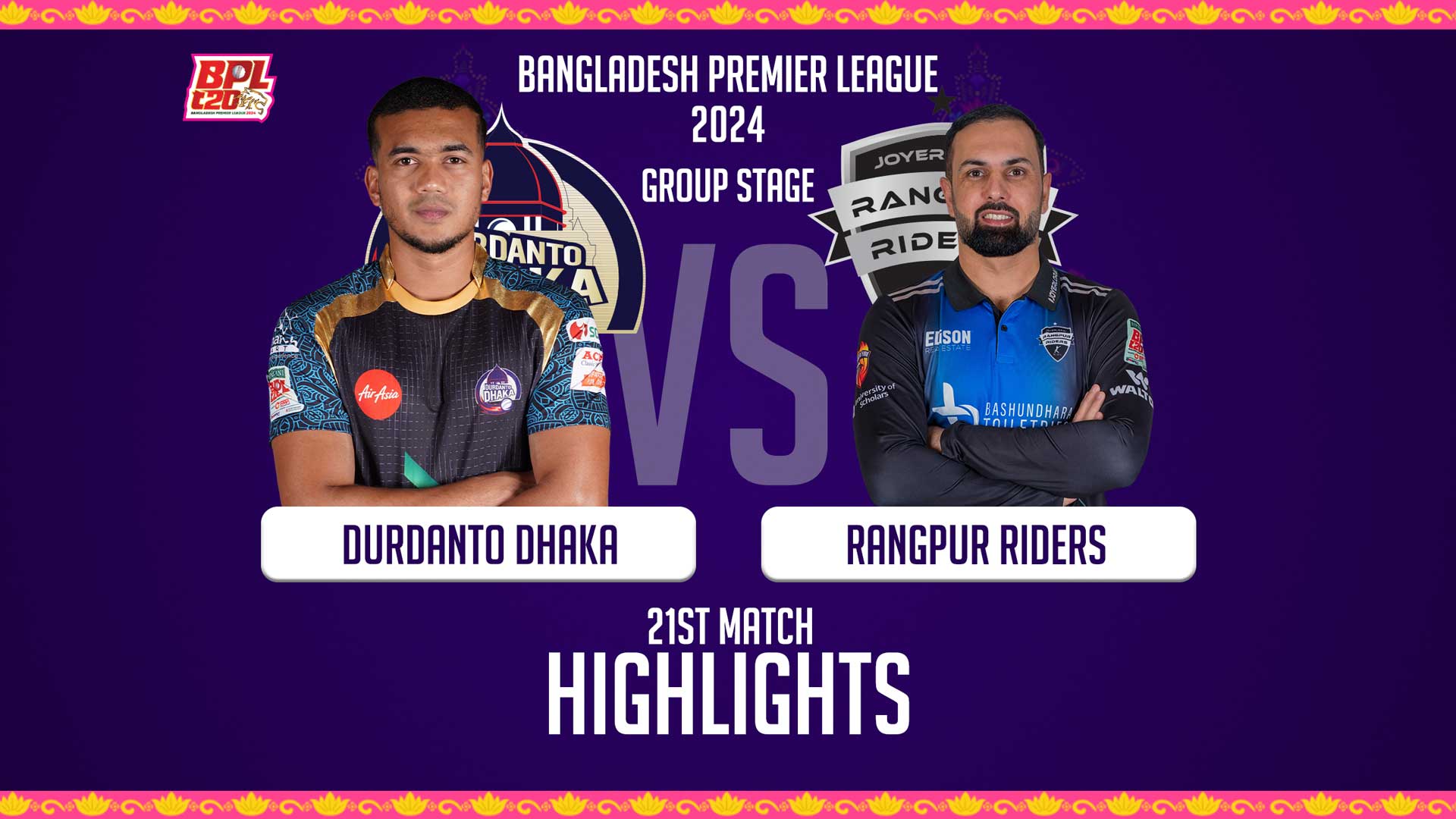 Rangpur Riders vs Durdanto Dhaka || 21st Match