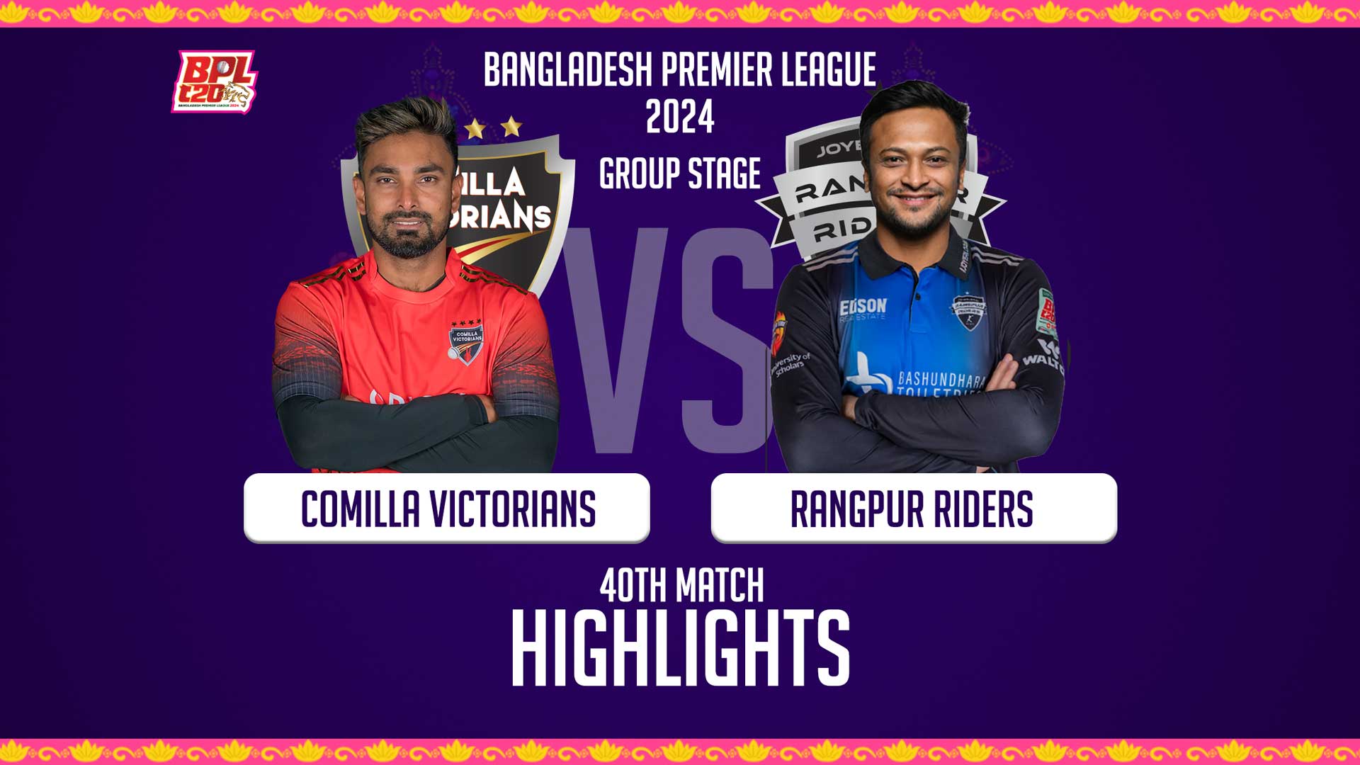 Comilla Victorians vs Rangpur Riders || 40th Match