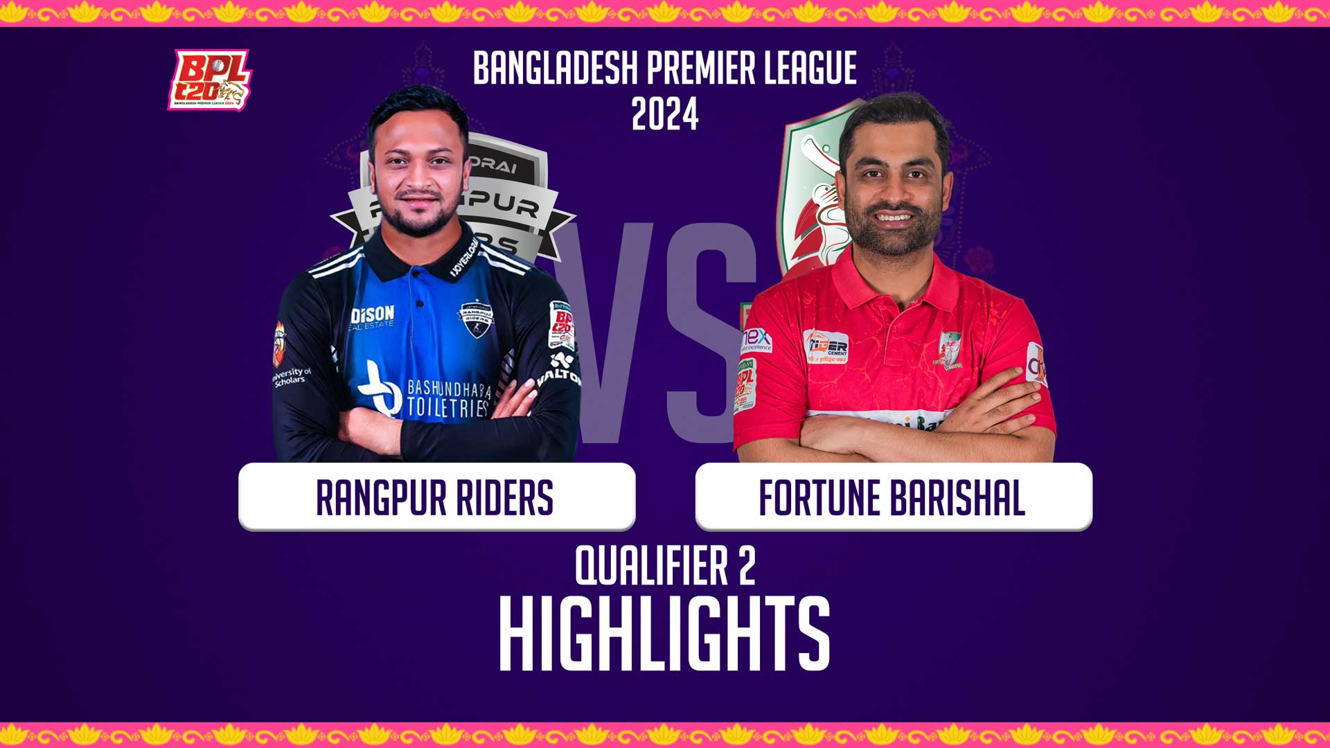 Fortune Barishal vs Rangpur Riders || Qualifier 2